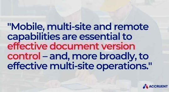 accruent-blogs-document-version-control-101-everything-you-need-know_quote